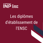 Les diplômes d'établissement de l'ENSC